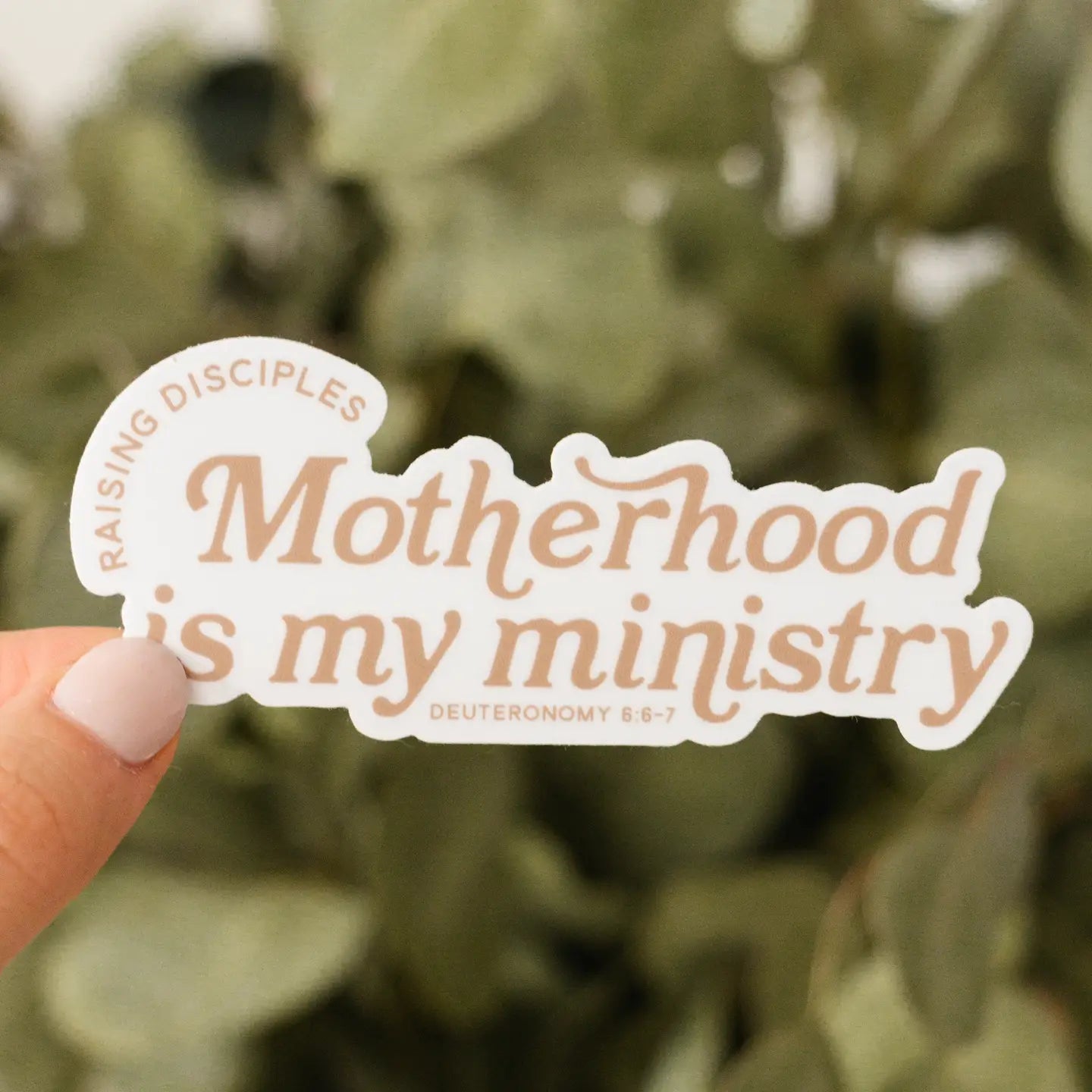 Motherhood Is My Ministry Vinyl Sticker