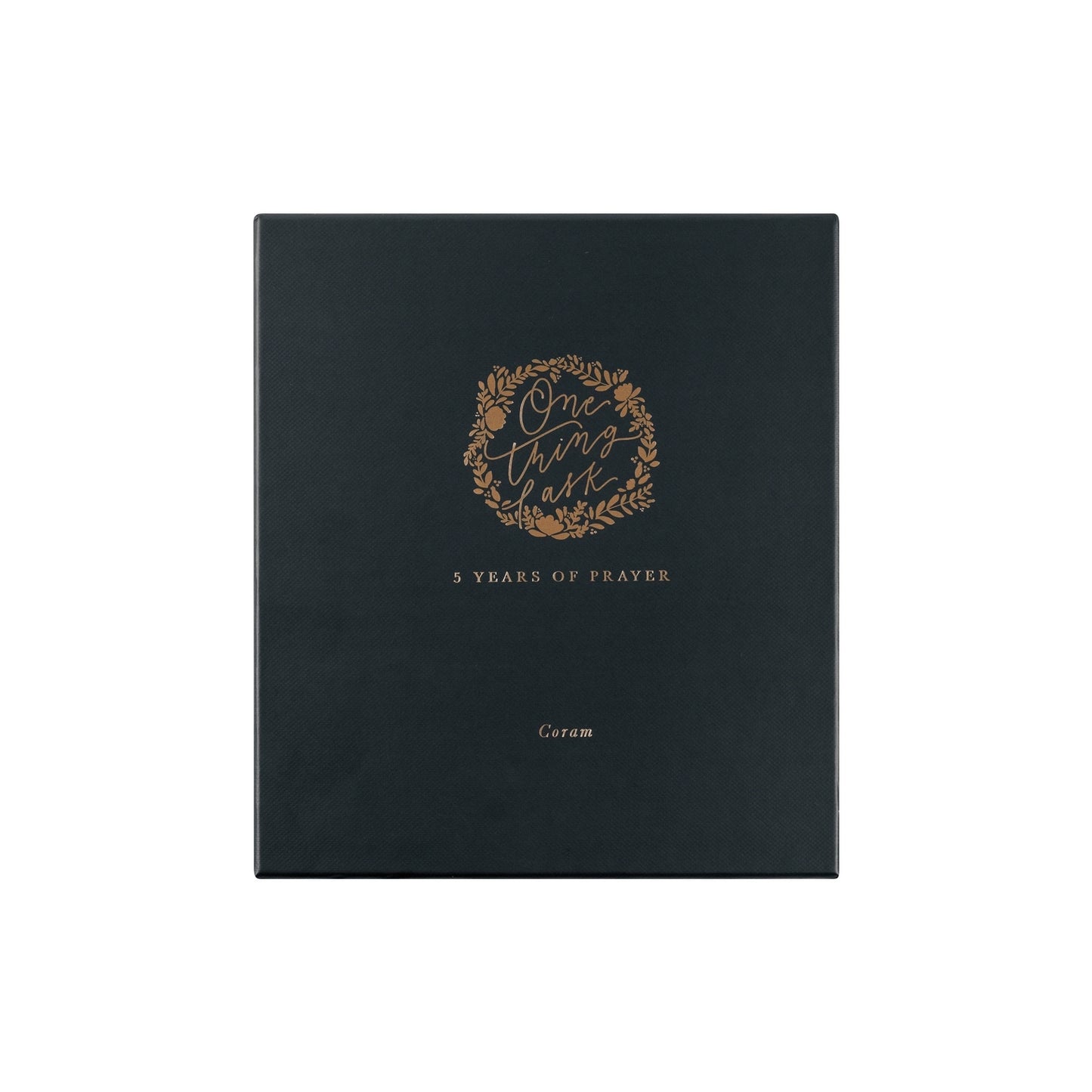 ONE THING I ASK 5-YEAR PRAYER JOURNAL: CORAM THEME