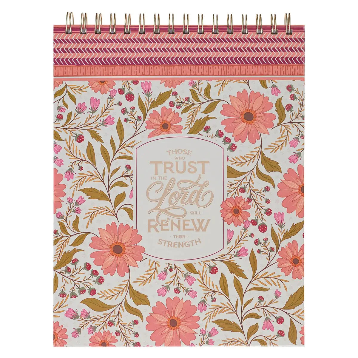 Those Who Trust in the Lord Spiral Notepad