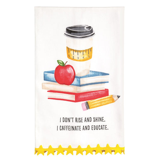 Rise and Shine Teacher decorative cotton kitchen towel with trim