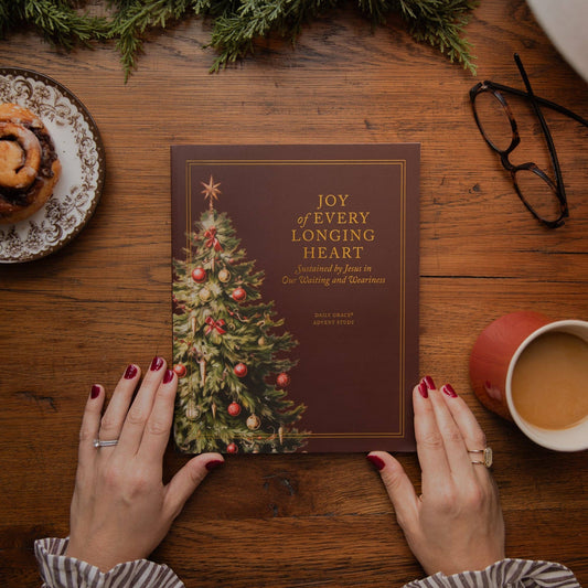 Joy of Every Longing Heart | 2026 Advent Bible Study | The Daily Grace Co.
