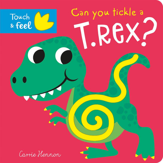 Can You Tickle a T Rex? Book