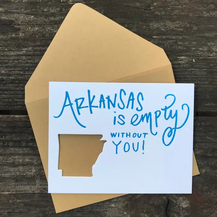 Arkansas is Empty Die Cut Card