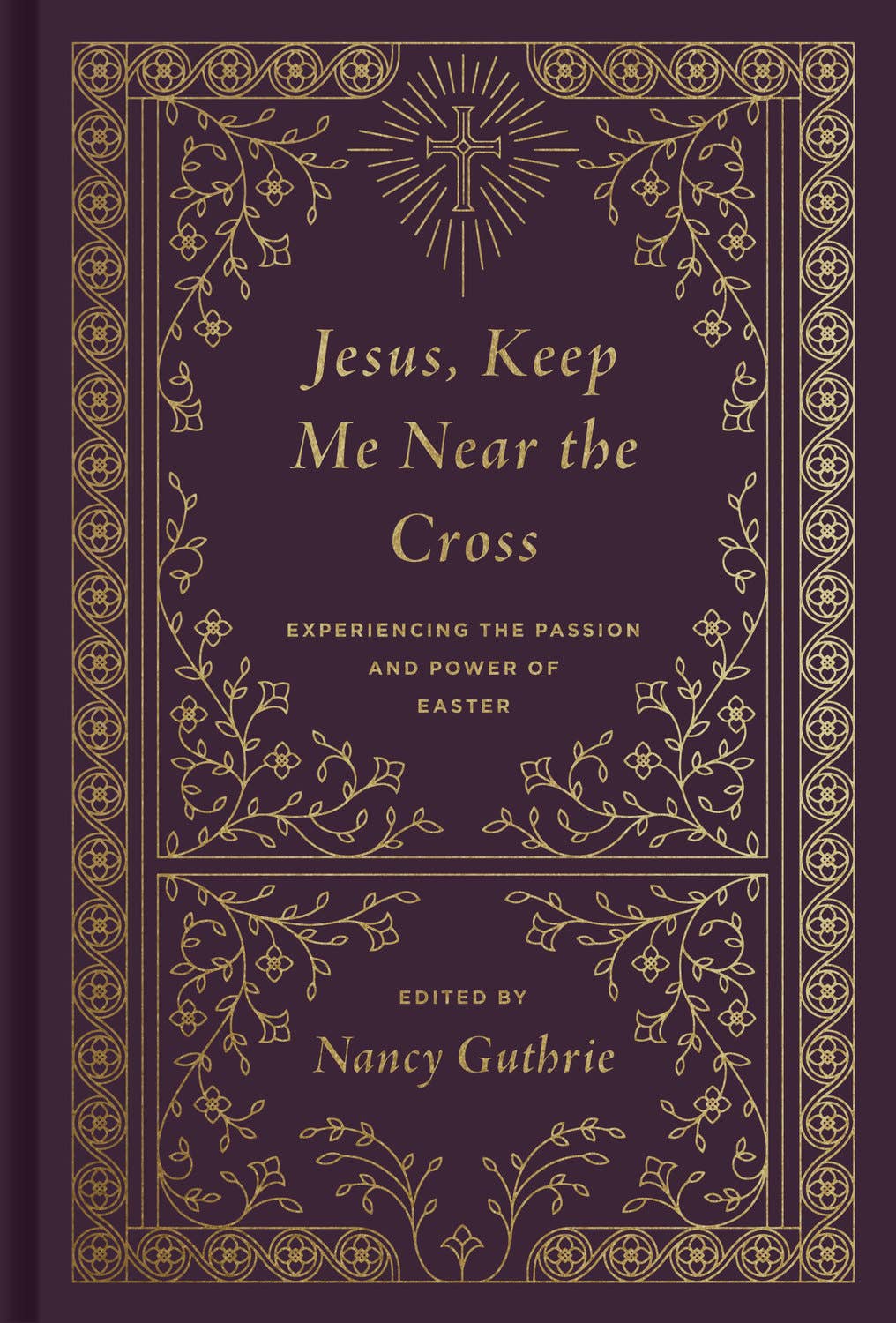 Come and See | 25 Easter Devotions from Classic Christian Writers | Nancy Guthrie