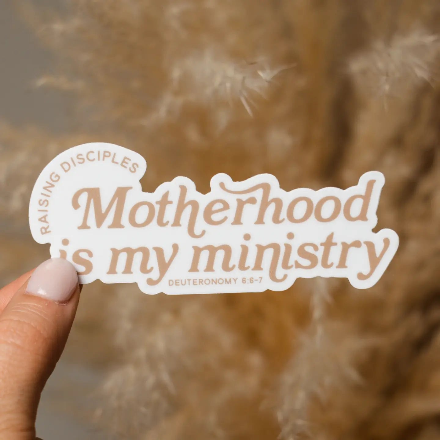 Motherhood Is My Ministry Vinyl Sticker