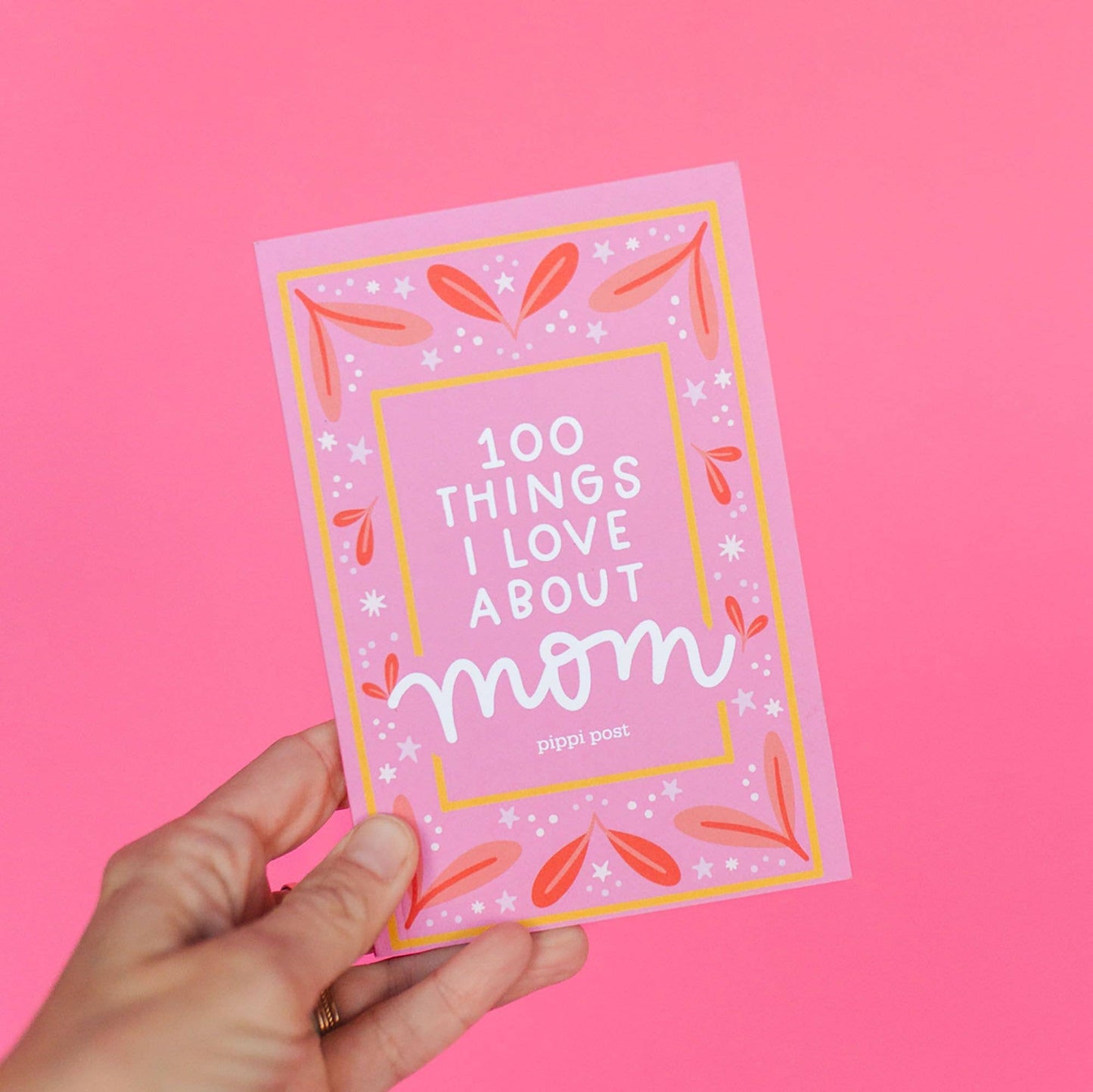 100 Things I Love About Mom Journal