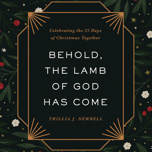 Behold, the Lamb of God Has Come