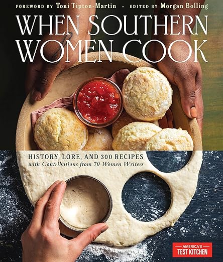 When Southern Women Cook | A Southern Cookbook