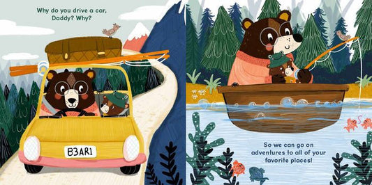 Why, Daddy? Why? Board Book