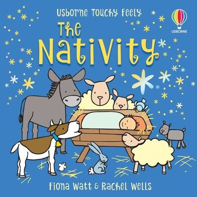 Usborne The Nativity, A Touchy Feely Book