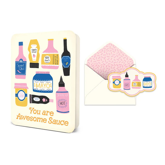 You Are Awesome Sauce Deluxe Greeting Card with colorful condiment artwork, matching envelope and decorative seal