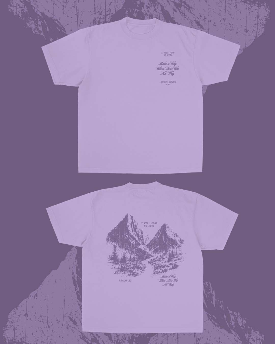 Lavender Waymaker Christian tee with Psalm 23 mountain graphic and I Will Fear No Evil design
