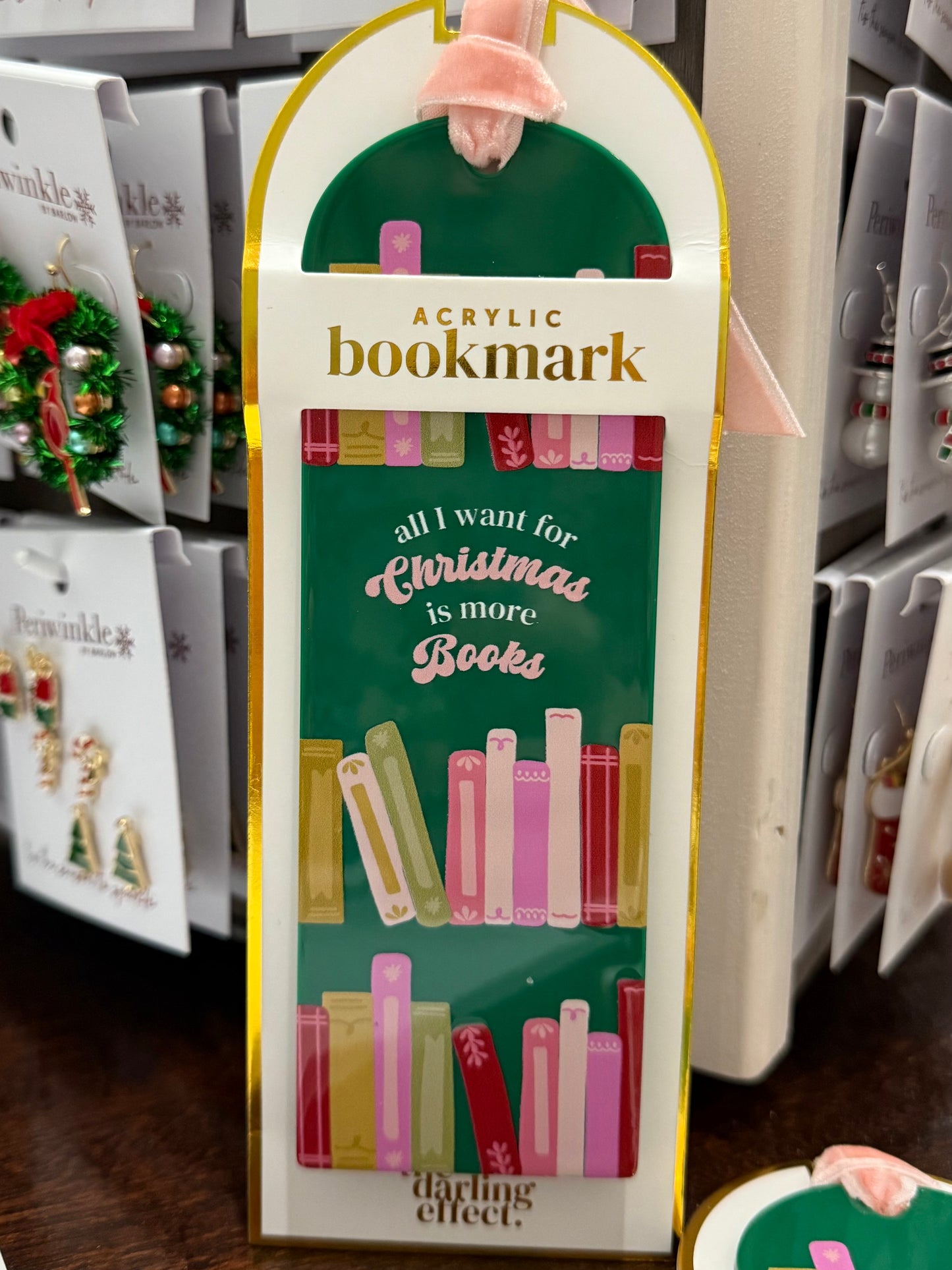 All I Want for Christmas Acrylic Bookmark
