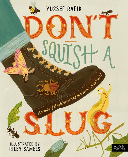 Don't Squish a Slug Book