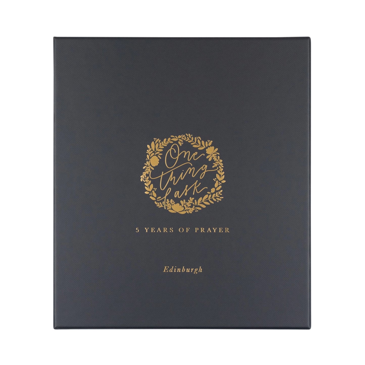 One Thing I Ask 5 Year Prayer Journal