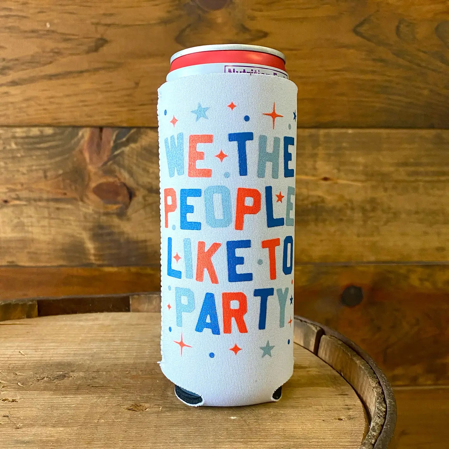 We the People Like To Party- Slim Can Coozie