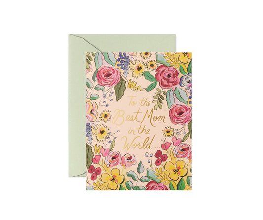 Best Mom in the World Mother's Day Card