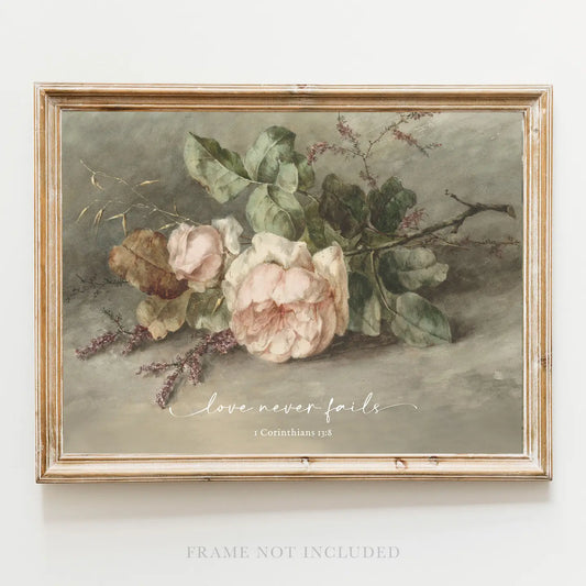 Love Never Fails Art 8x10