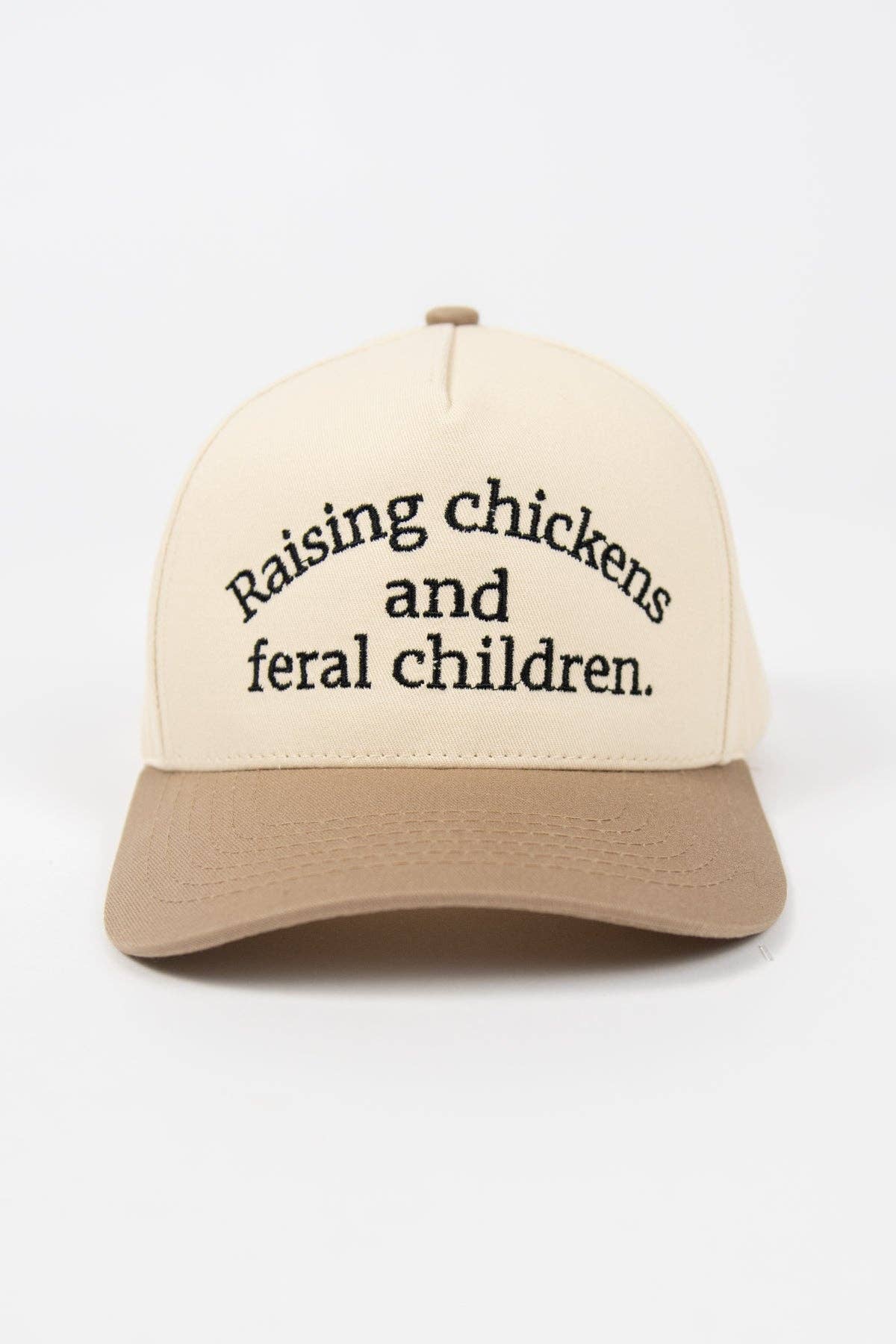 'Raising Chickens and Feral Children Trucker Hat