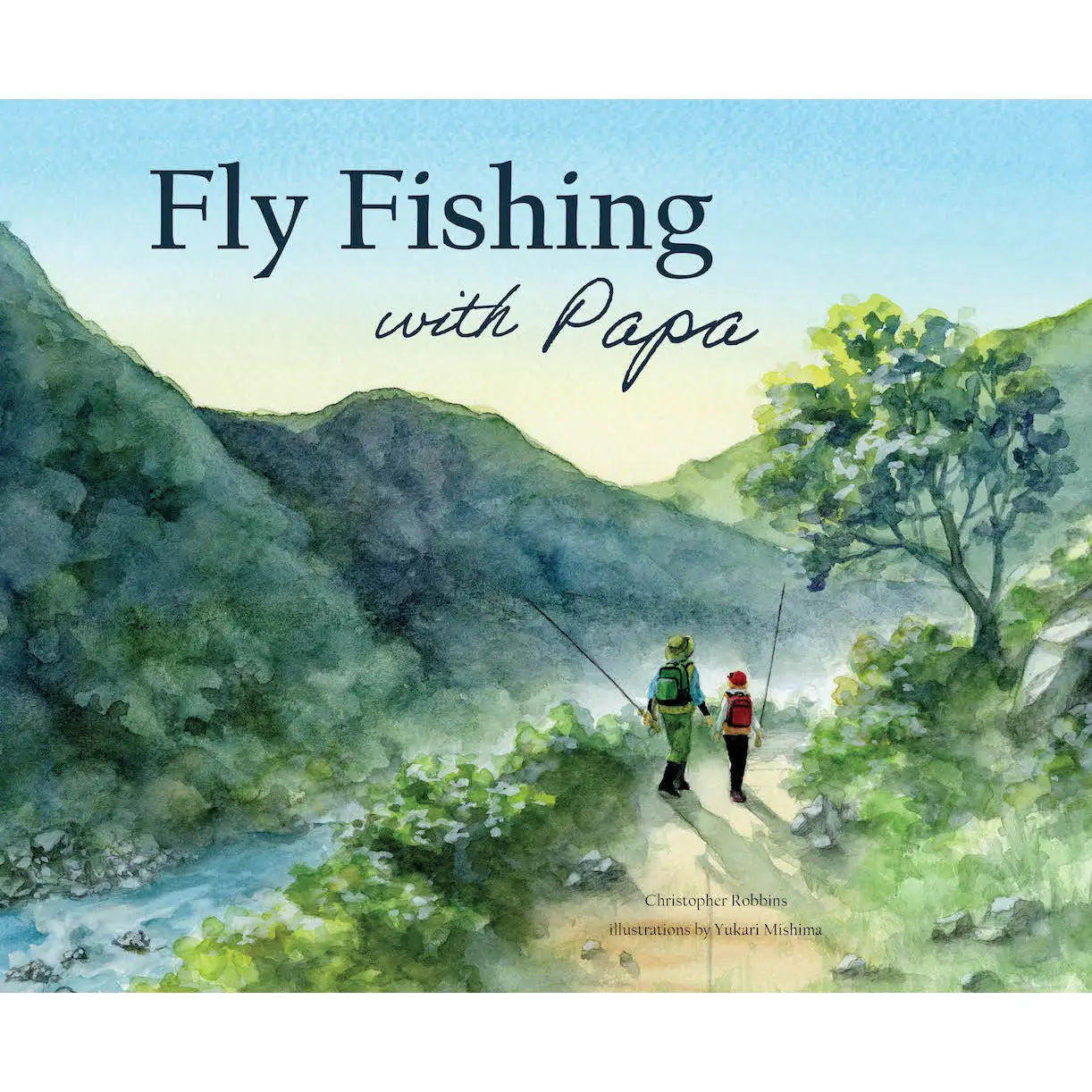 Fly Fishing with Papa Board Book