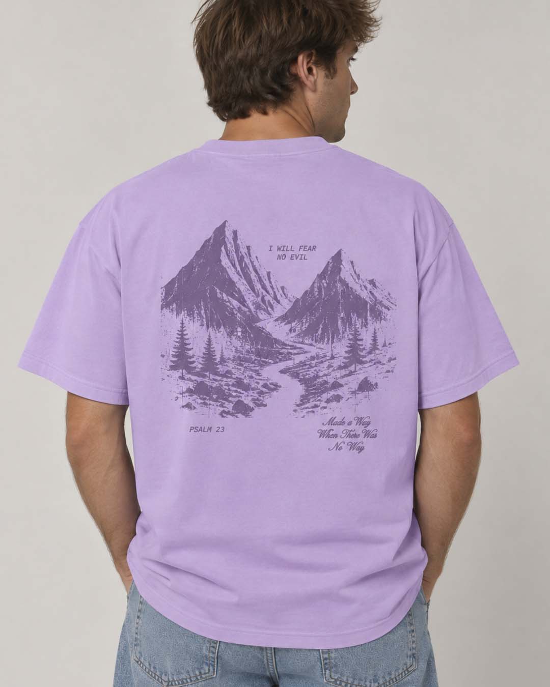 Waymaker Tee lavender Psalm 23 I Will Fear No Evil Christian graphic shirt