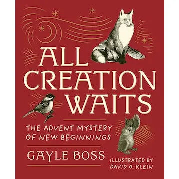 All Creation Waits: Gift Edition